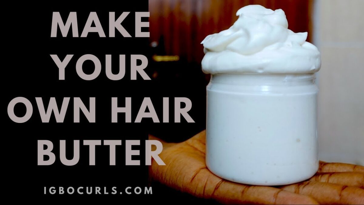 How to make hair butter